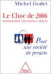 Le choc de 2006 Le choc de 2006