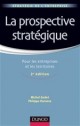 La prospective stratégique pour les entreprises et les territoires La prospective stratégique pour les entreprises et les territoires