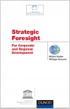 La prospective stratégique pour les entreprises et les territoires (traduction 7 langues)