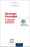La prospective stratégique pour les entreprises et les territoires (traduction 7 langues) La prospective stratégique pour les entreprises et les territoires (traduction 7 langues)