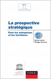 La prospective stratégique pour les entreprises et les territoires (traduction 7 langues) La prospective stratégique pour les entreprises et les territoires (traduction 7 langues)